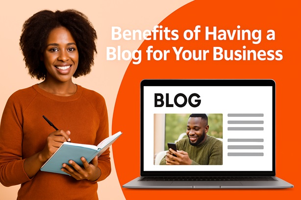 Benefits of having a blog for your business